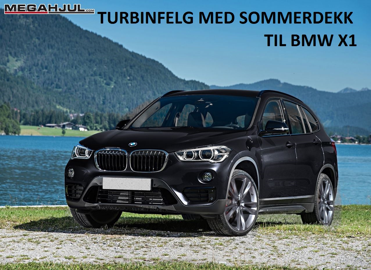 turbinfelg-med-sommerdekk-til-bmw-x1